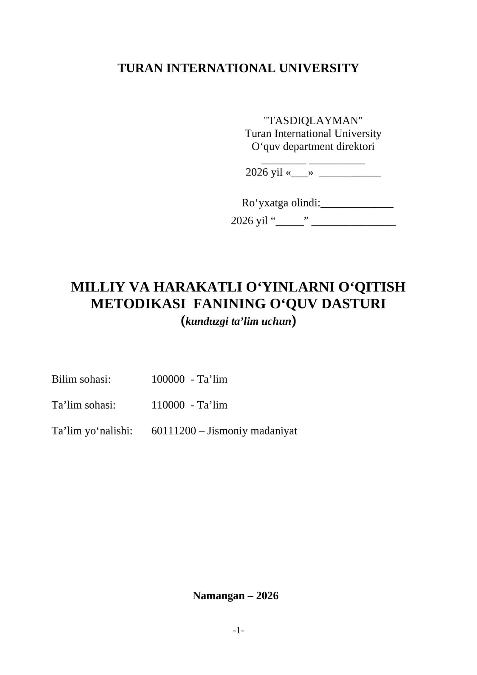 MILLIY VA HARAKATLI O‘YINLARNI O‘QITISH METODIKASI FANINING O‘QUV DASTURI 1