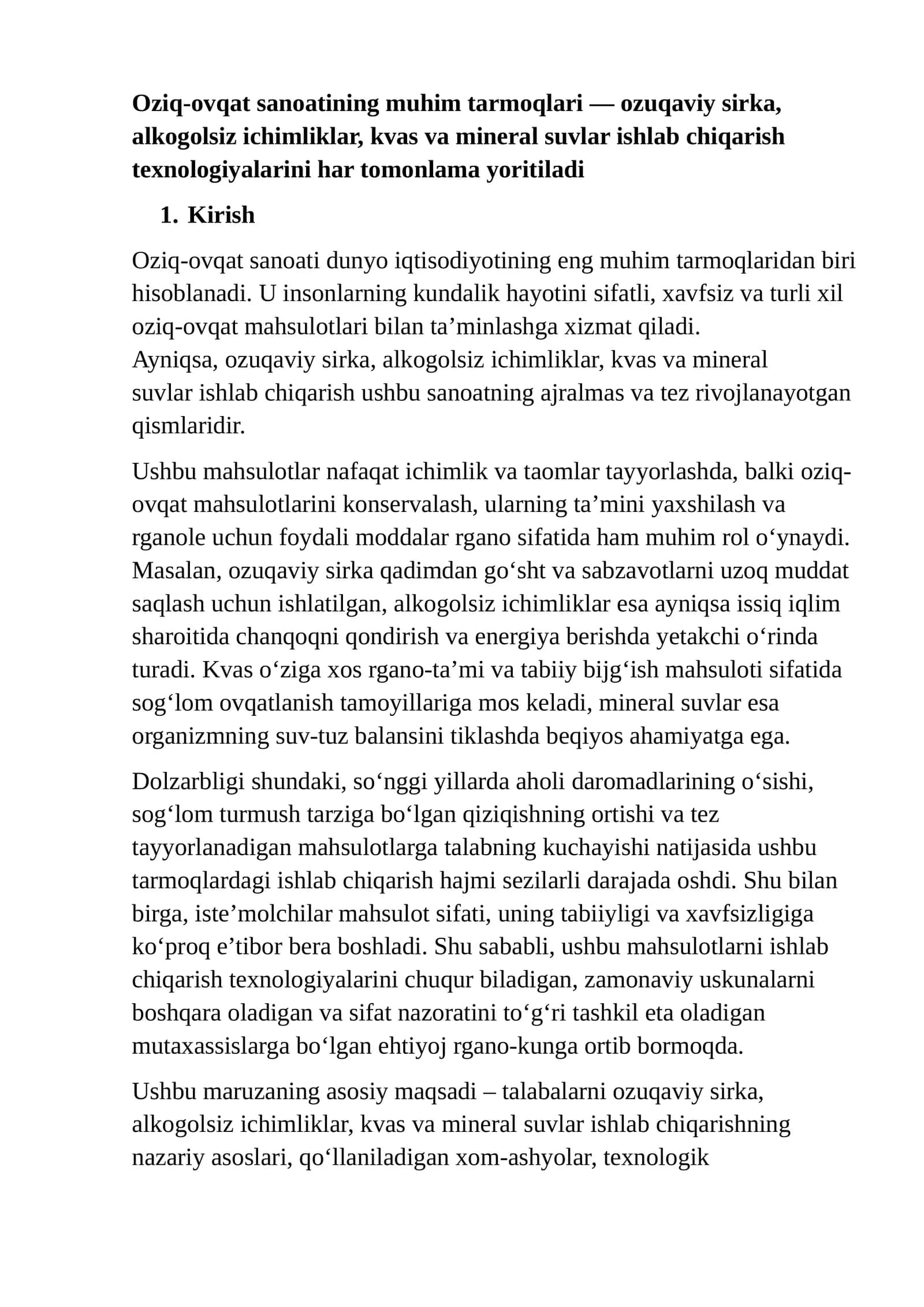 Oziq-ovqat sanoatining muhim tarmoqlari — ozuqaviy sirka, alkogolsiz ichimliklar, kvas va mineral suvlar ishlab chiqarish texnologiyalarini har tomonlama yoritiladi 1