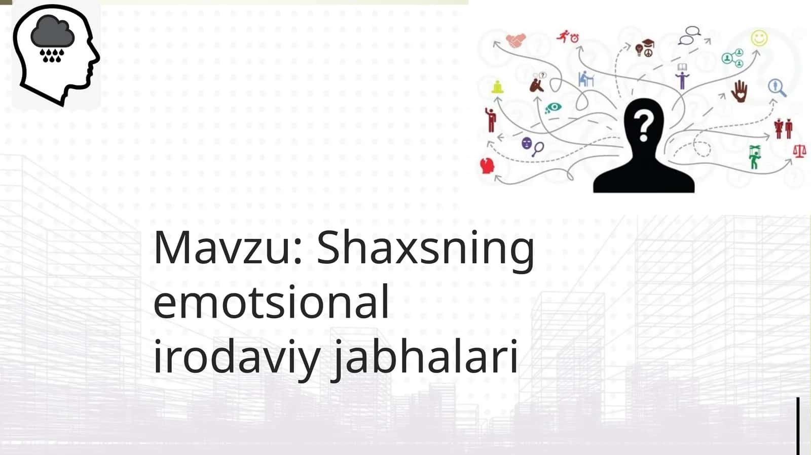 Shaxsning emotsional jahalari 1