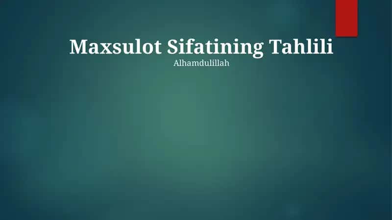 Kirish- Maxsulot Xarakteristikasini Tahlil qilish (MST) 1