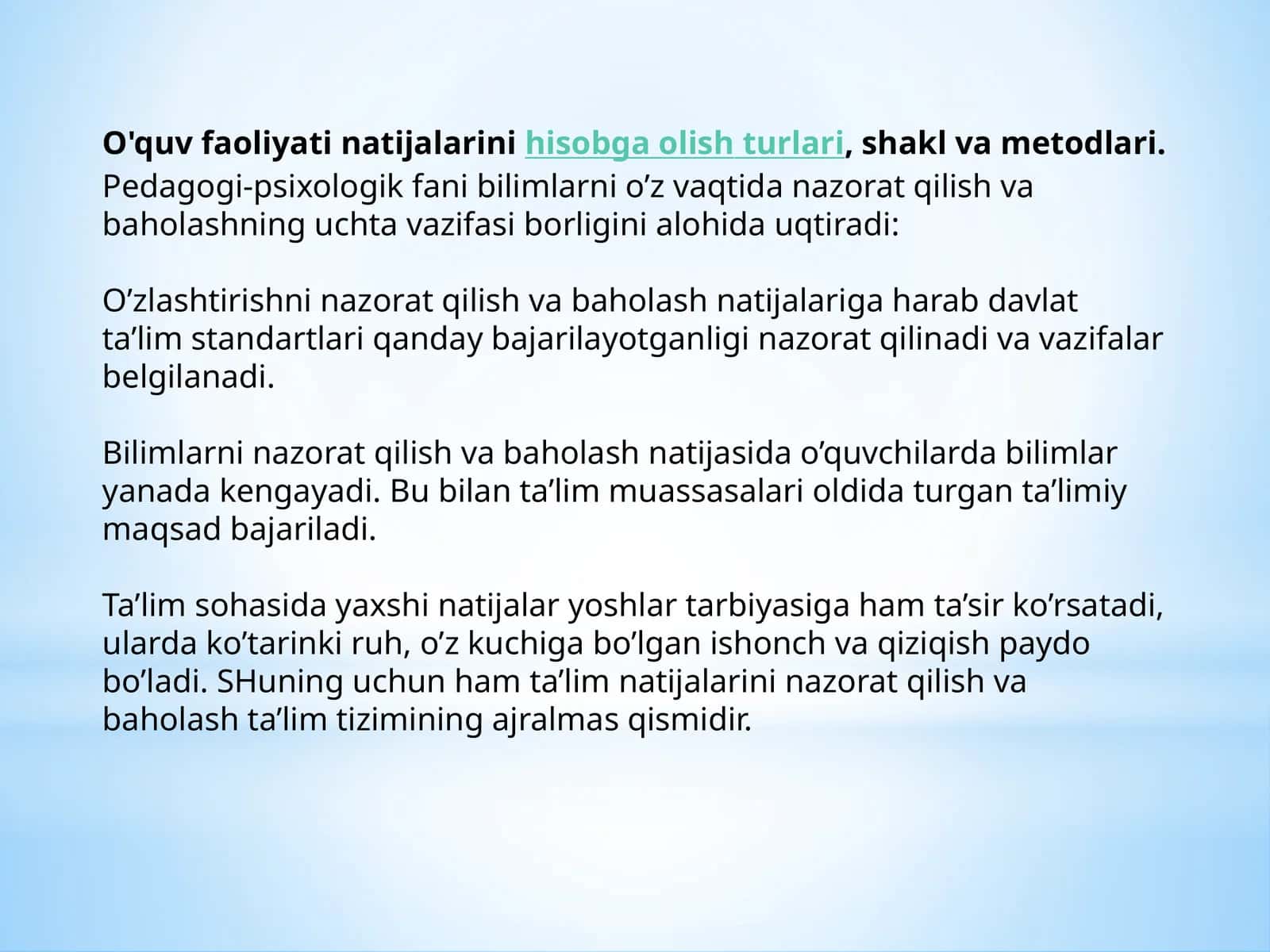 O'quv faoliyati natijalarini hisobga olish turlari, shakl va metodlari 1