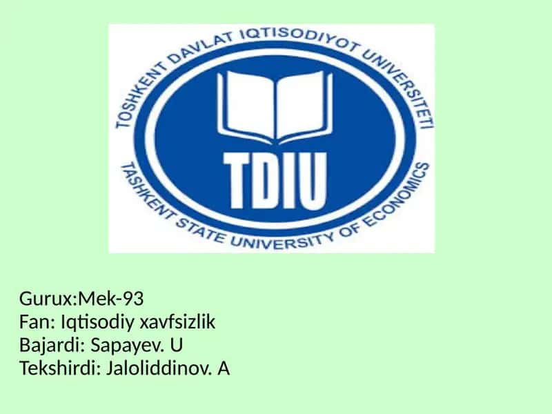 Iqtisodiy xavfsizlikka ta'sir etuvchi ichki va tashqi tahdidlar 1