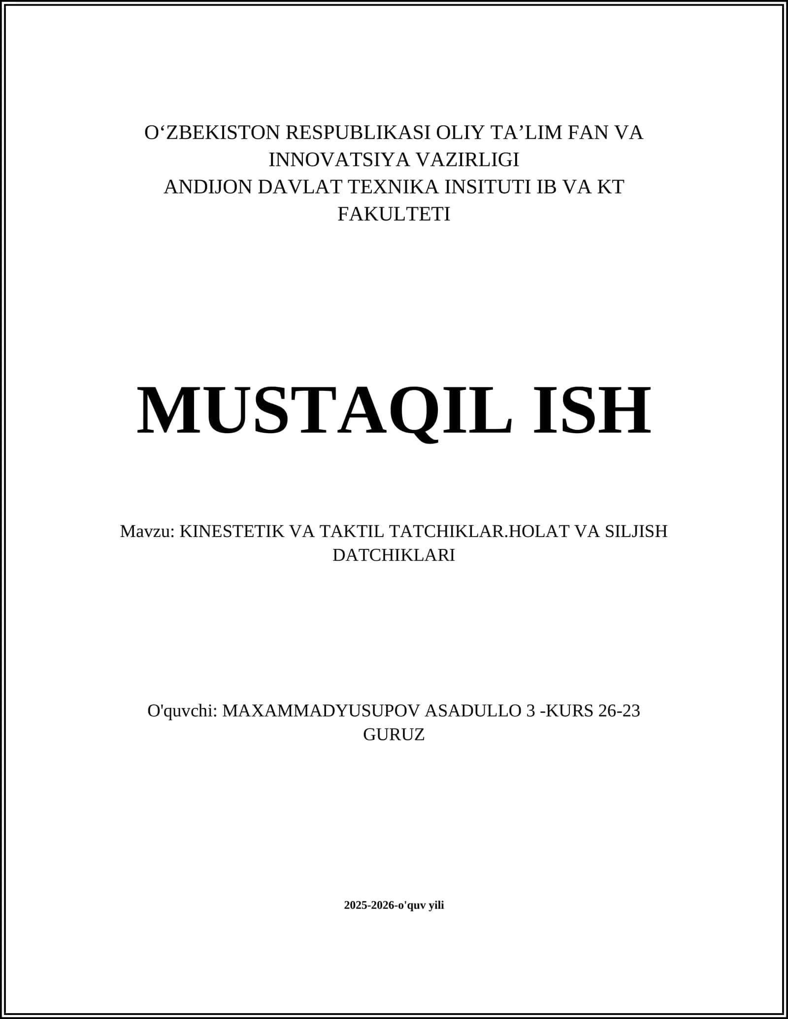 KINESTETIK VA TAKTIL TATCHIKLAR.HOLAT VA SILJISH DATCHIKLARI 1