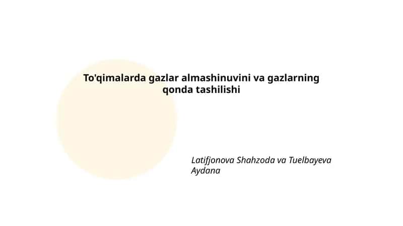 To'qimalarda gazlar almashinuvini va gazlarning qonda tashilishi 1