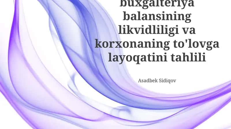 Korxonaning to'lovga layoqatliligi tahlili 1
