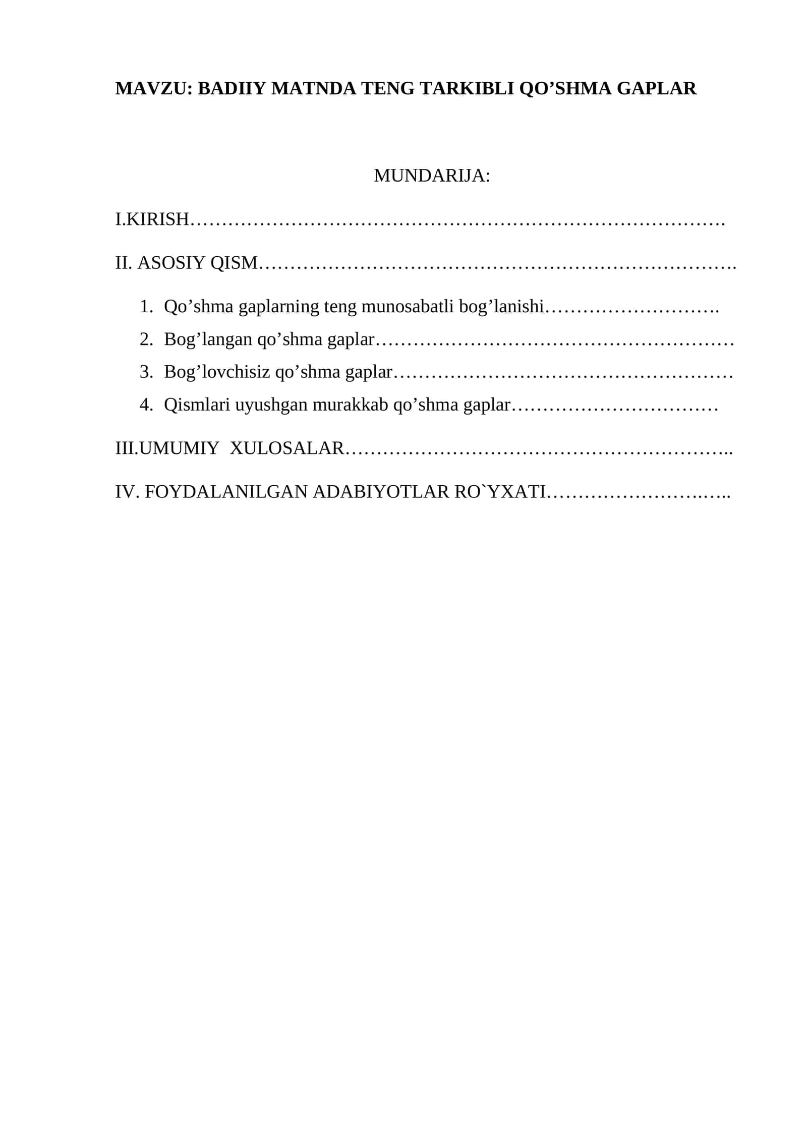 BADIIY MATNDA TENG TARKIBLI QO’SHMA GAPLAR 1