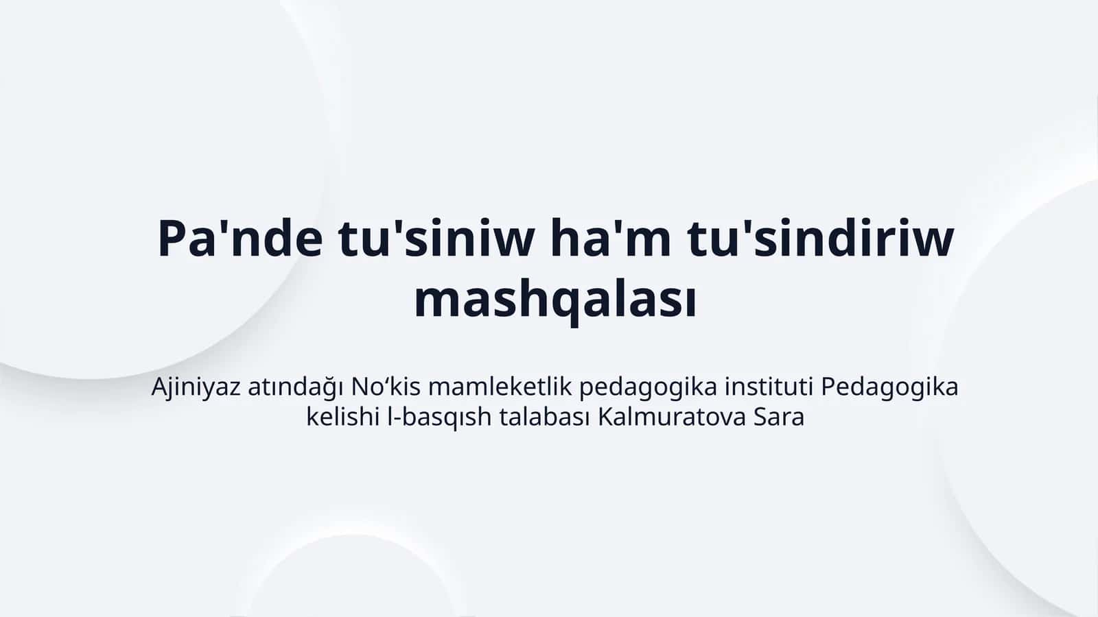 Pa'nde tu'siniw ha'm tu'sindiriw mashqalası 1