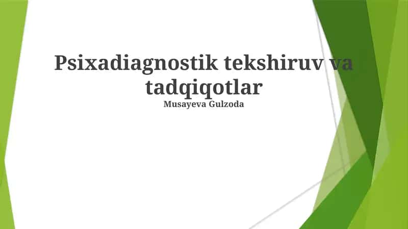 Psixadiagnostik tekshiruv va tadqiqotlar 1