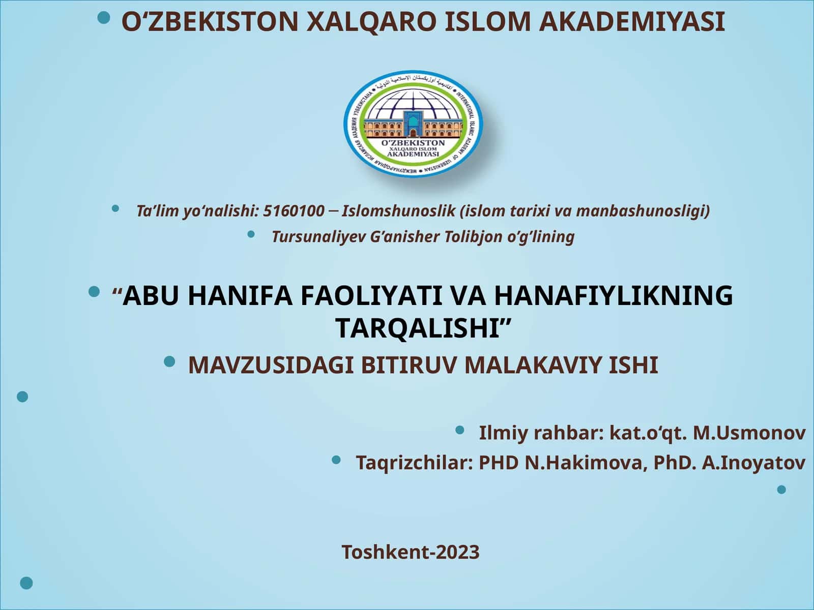 Аbu hаnifа fаоliyаti vа hаnаfiylikning tаrqаlishi 1