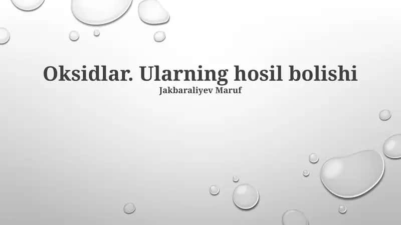 Oksidlar. Ularning hosil bolishi 1