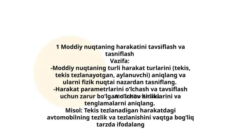 Moddiy nuqtaning harakatini tavsiflash va tasniflash 1