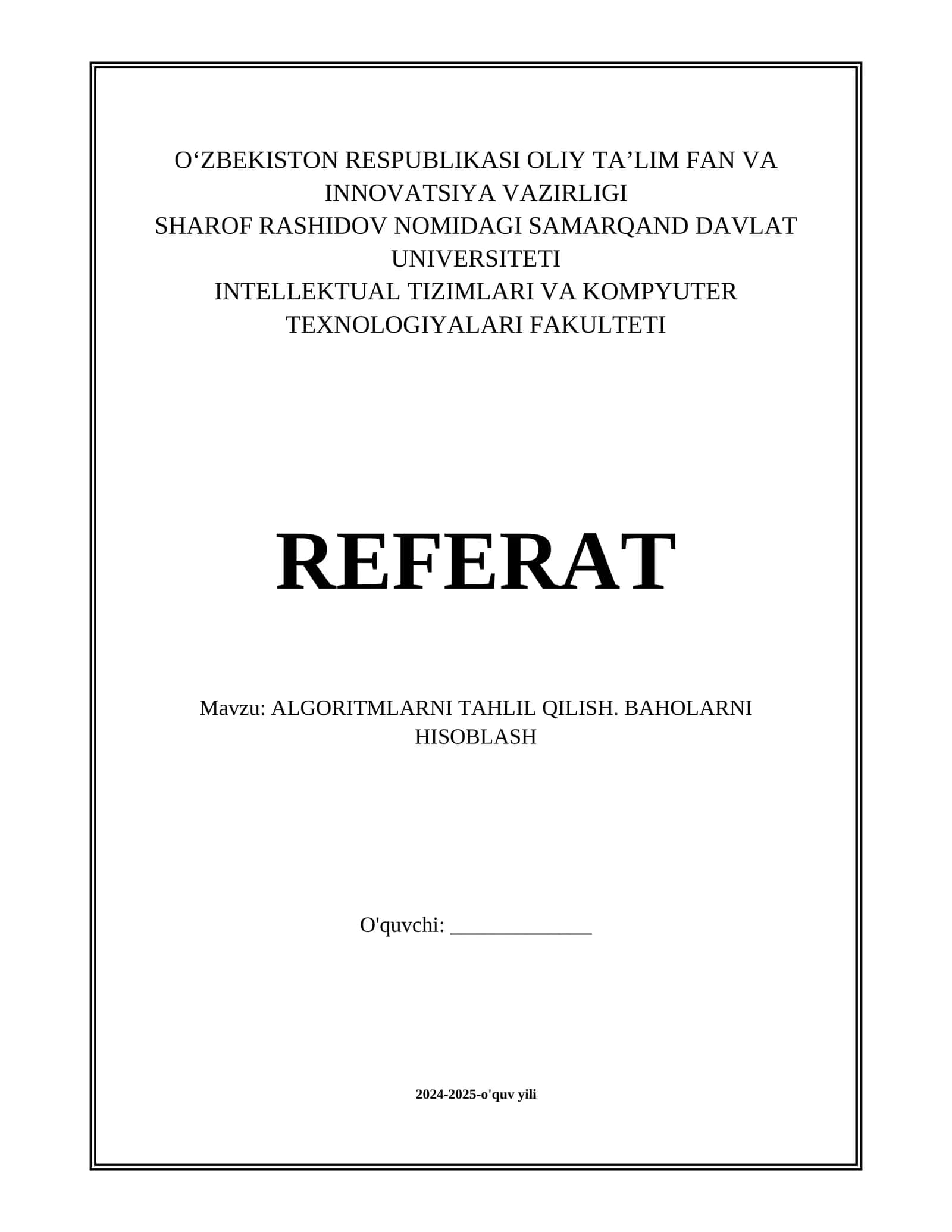 ALGORITMLARNI TAHLIL QILISH. BAHOLARNI HISOBLASH 1
