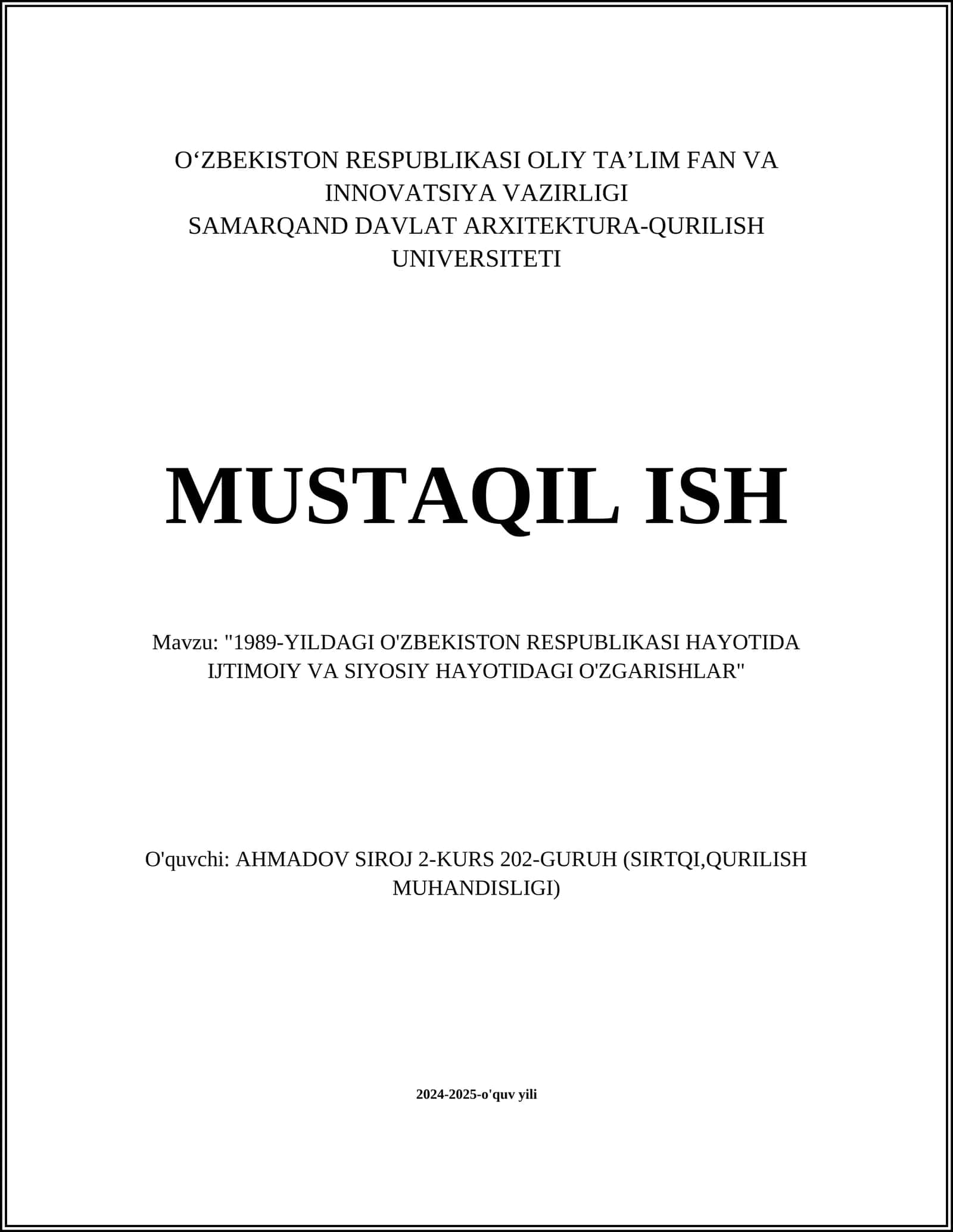 1989-YILDAGI O'ZBEKISTON RESPUBLIKASI HAYOTIDA IJTIMOIY VA SIYOSIY HAYOTIDAGI O'ZGARISHLAR 1
