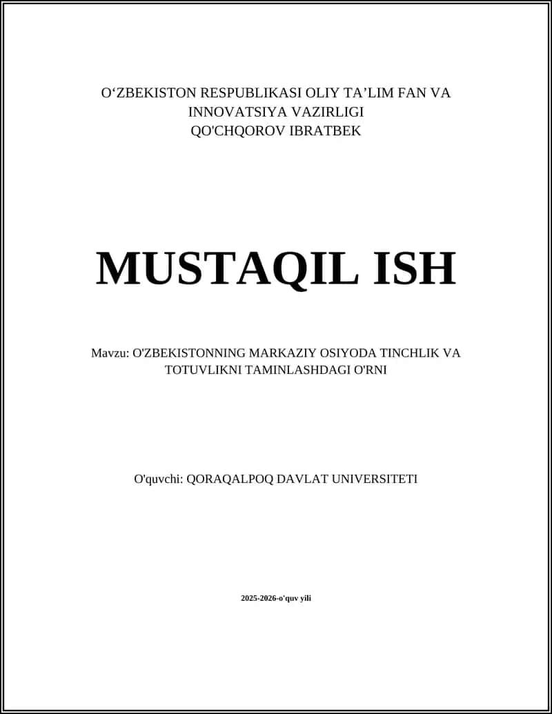 O'zbekistonning Markaziy Osiyoda tinchlik va barqarorlik siyosati 1