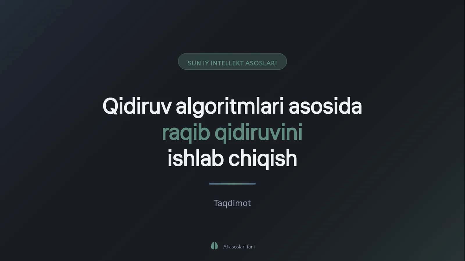 qidiruv algoritmlari asosida raqib qidiruvini ishlab chiqish 1