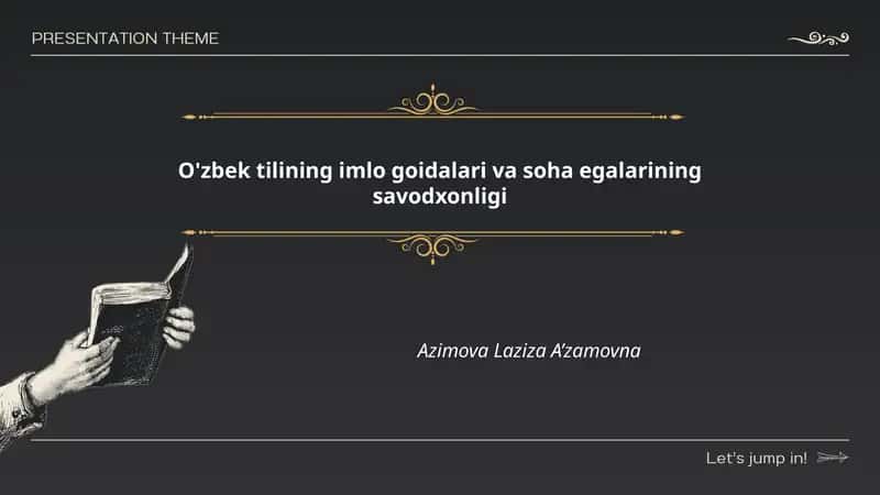 O'zbek tilining imlo goidalari va soha egalarining savodxonligi 1