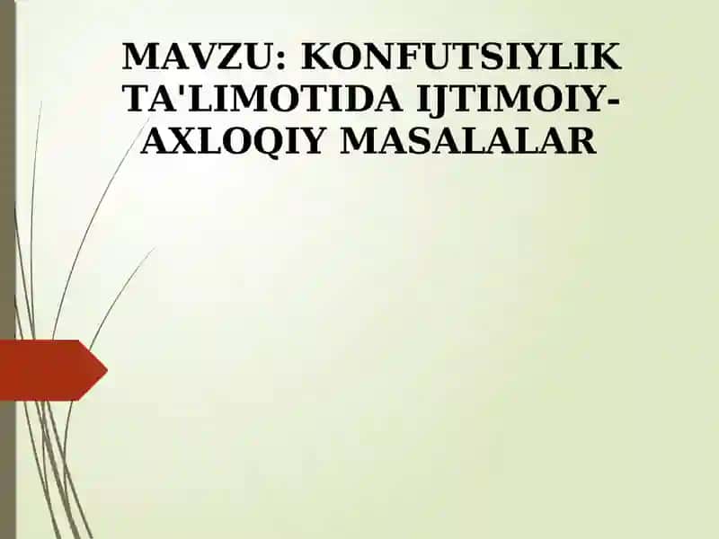 Konfutsiylik ta'limotida ijtimoiy axloq masalalari