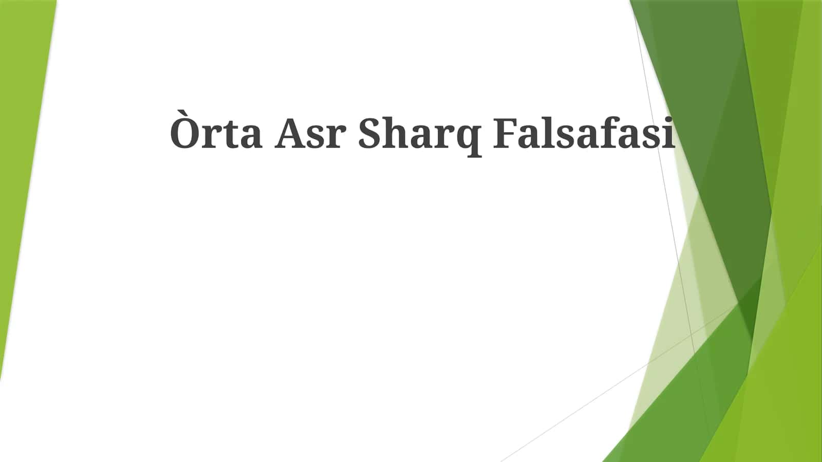 Òrta Asr Sharq Falsafasi 1