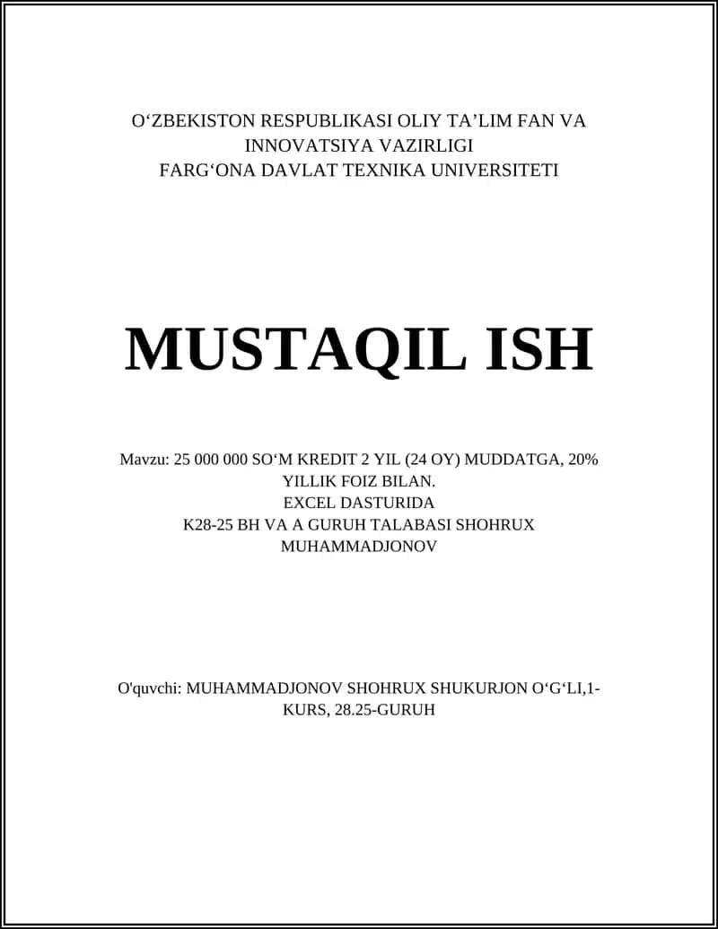 25 000 000 SO‘M KREDIT 2 YIL (24 OY) MUDDATGA, 20% YILLIK FOIZ BILAN 1