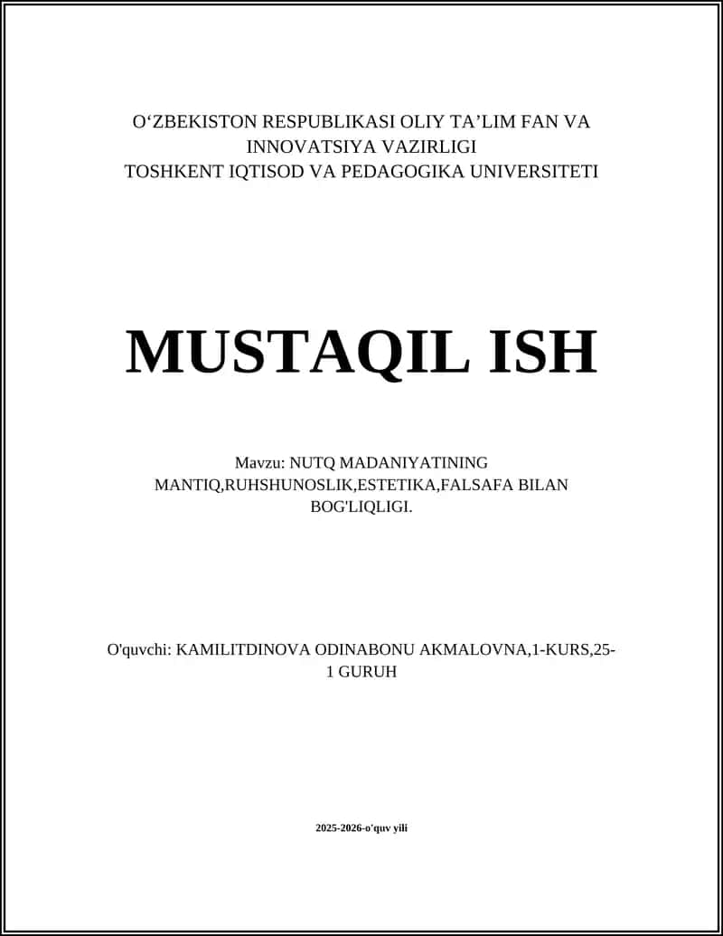 NUTQ MADANIYATINING MANTIQ,RUHSHUNOSLIK,ESTETIKA,FALSAFA BILAN BOG'LIQLIGI 1