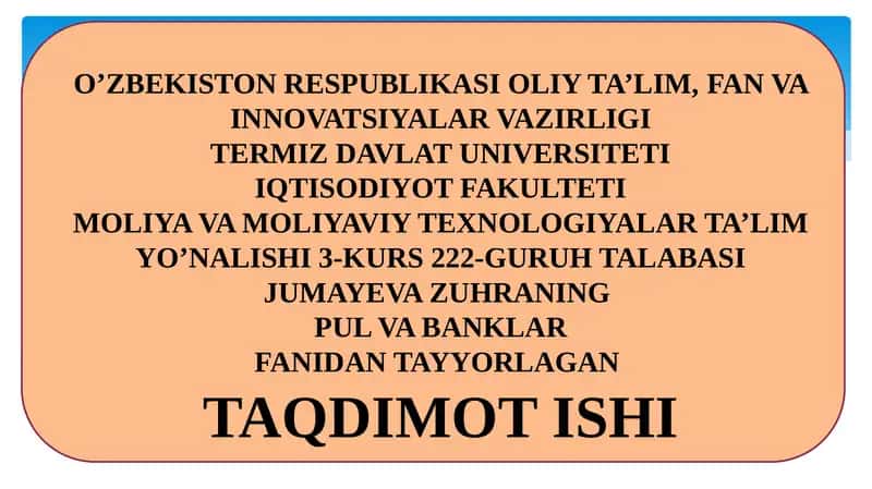PUL VA BANKLAR TAQDIMOT ISHI 1