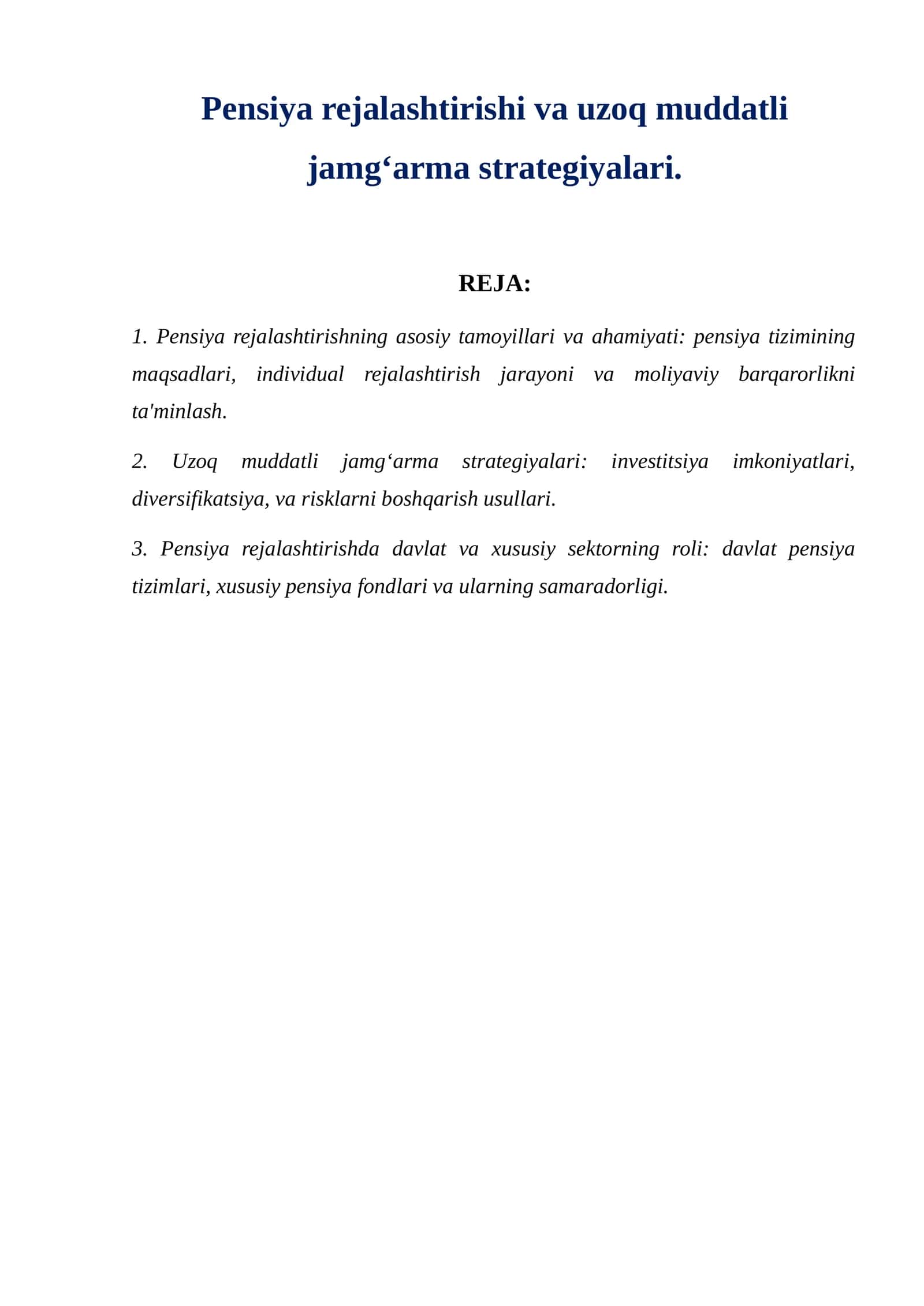 Pensiya rejalashtirishi va uzoq muddatli jamgʻarma strategiyalari. 1
