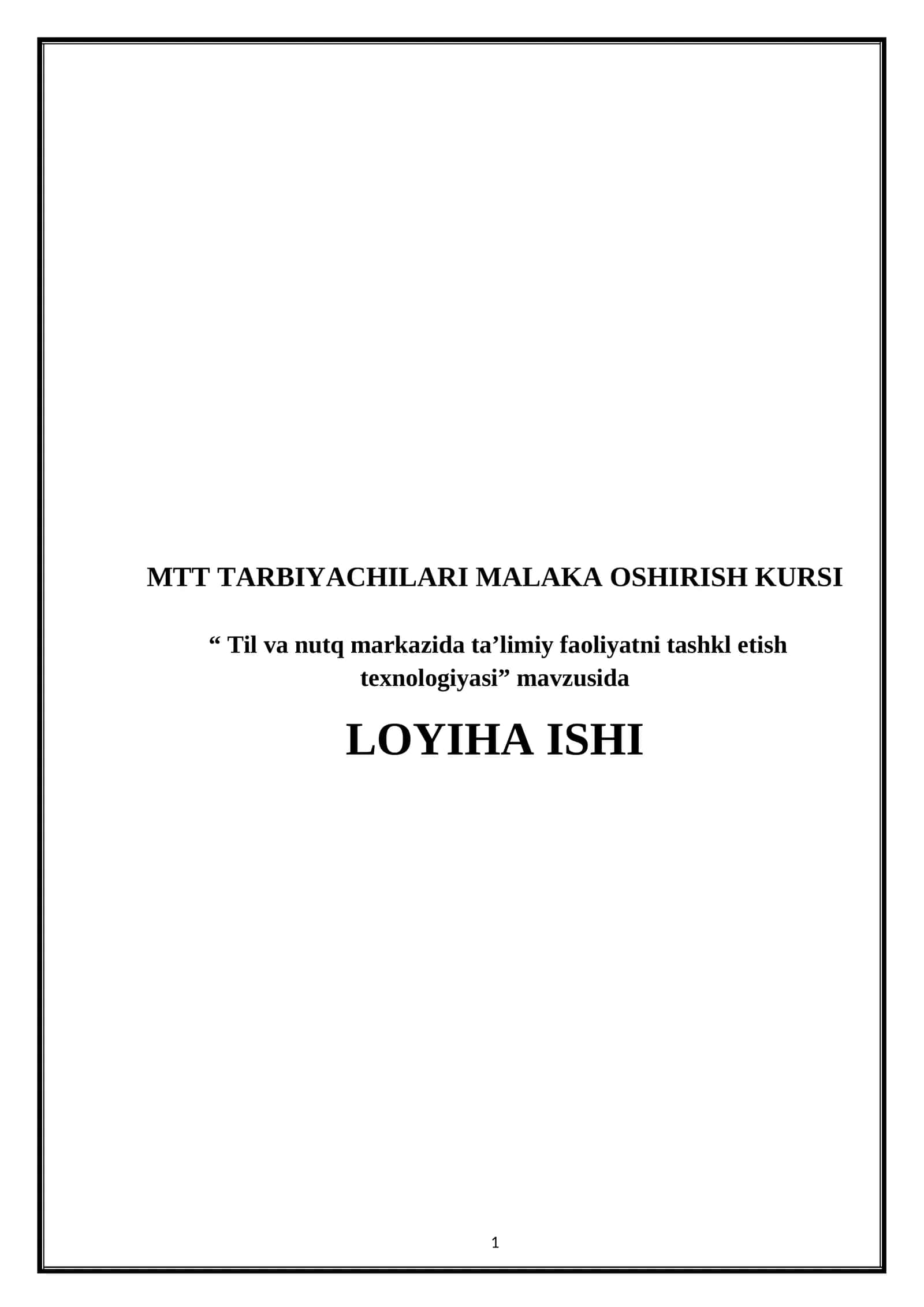 MTT TARBIYACHILARI MALAKA OSHIRISH KURSI 1