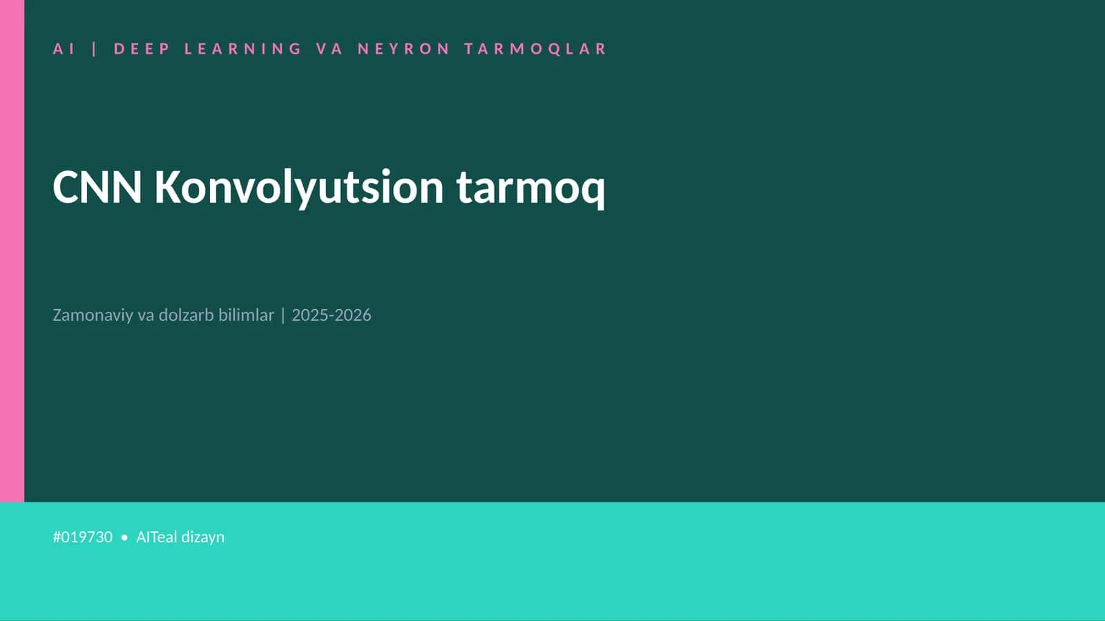 AI | DEEP LEARNING VA NEYRON TARMOQLAR 1