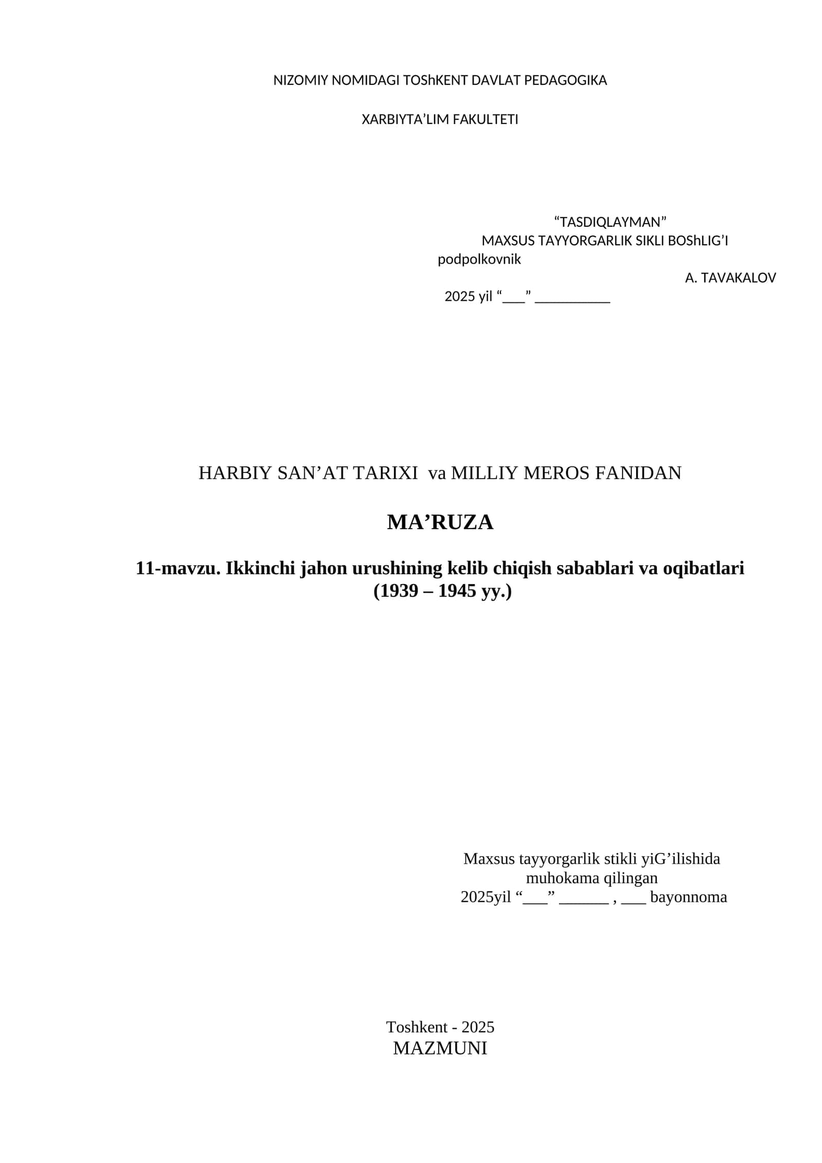 HARBIY SAN’AT TARIXI va MILLIY MEROS FANIDAN MA’RUZA 1