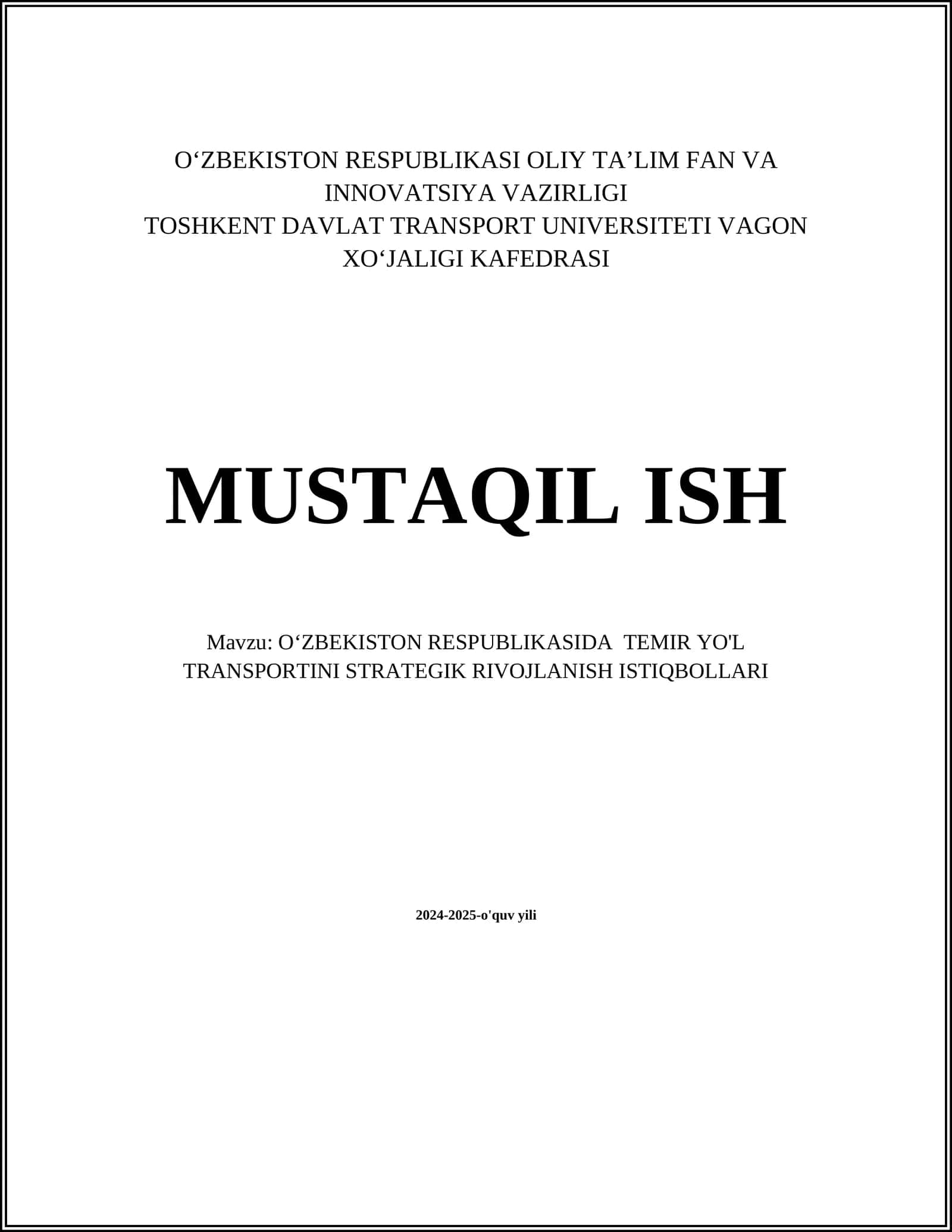 OʻZBEKISTON RESPUBLIKASIDA TEMIR YO'L TRANSPORTINI STRATEGIK RIVOJLANISH ISTIQBOLLARI 1