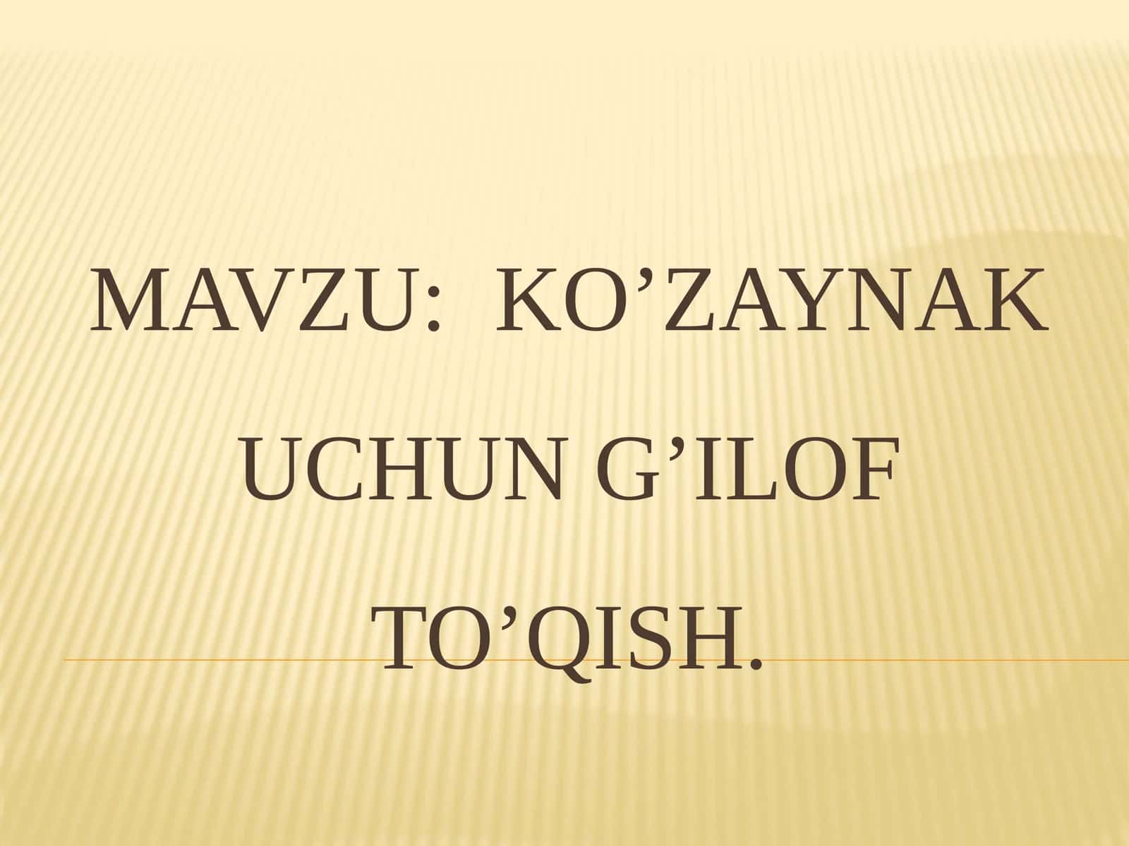 Ko’zaynak uchun g’ilof to’qish 1