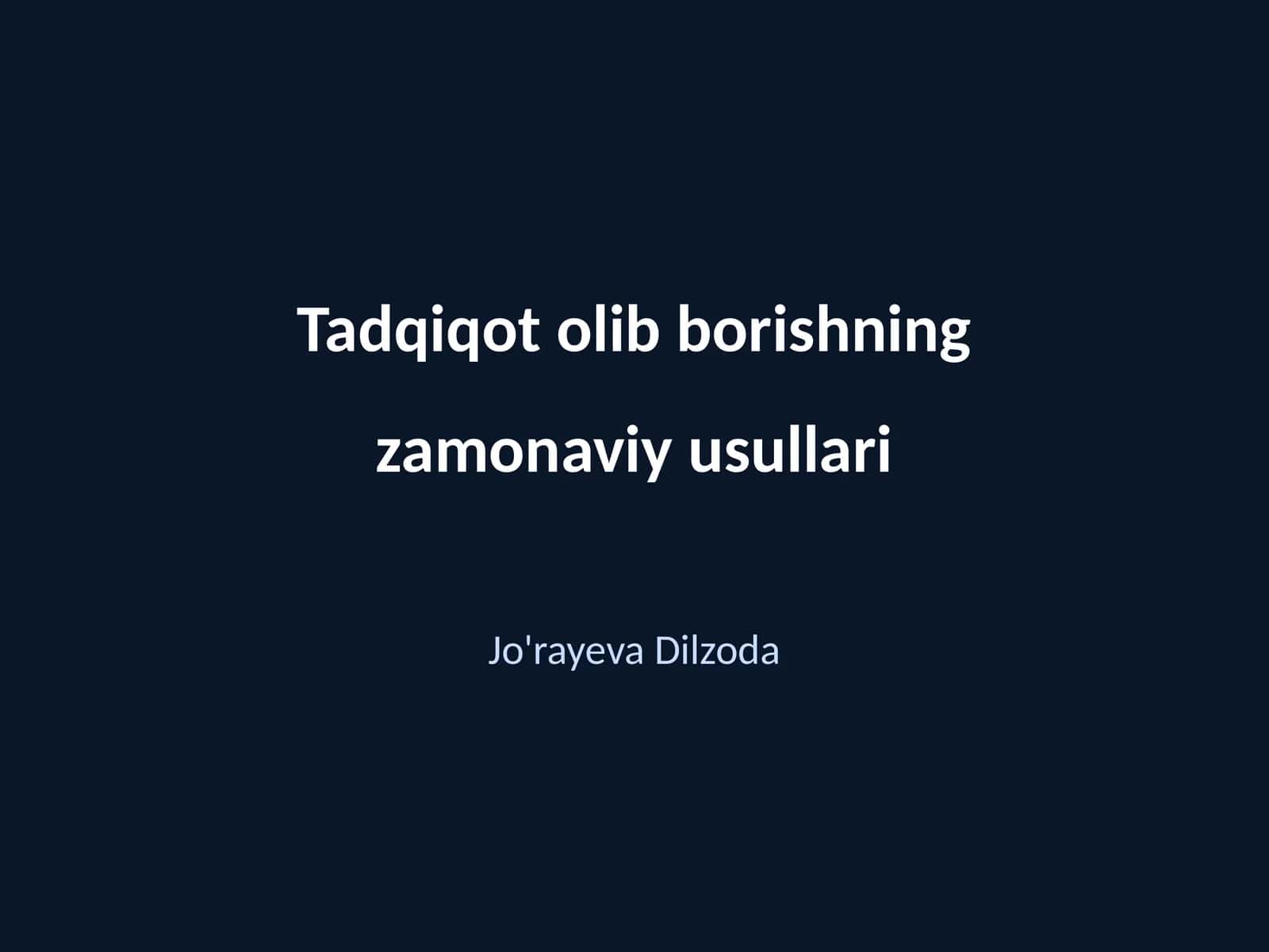 Zamonaviy tadqiqot usullari 1