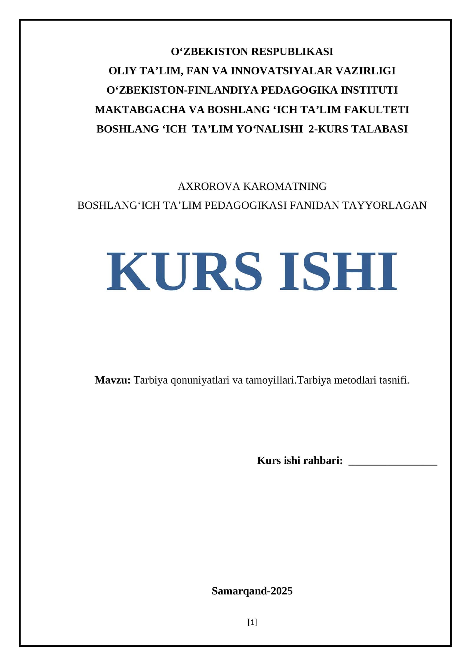 BOSHLANGʻICH TAʼLIM PEDAGOGIKASI FANIDAN TAYYORLAGAN KURS ISHI 1