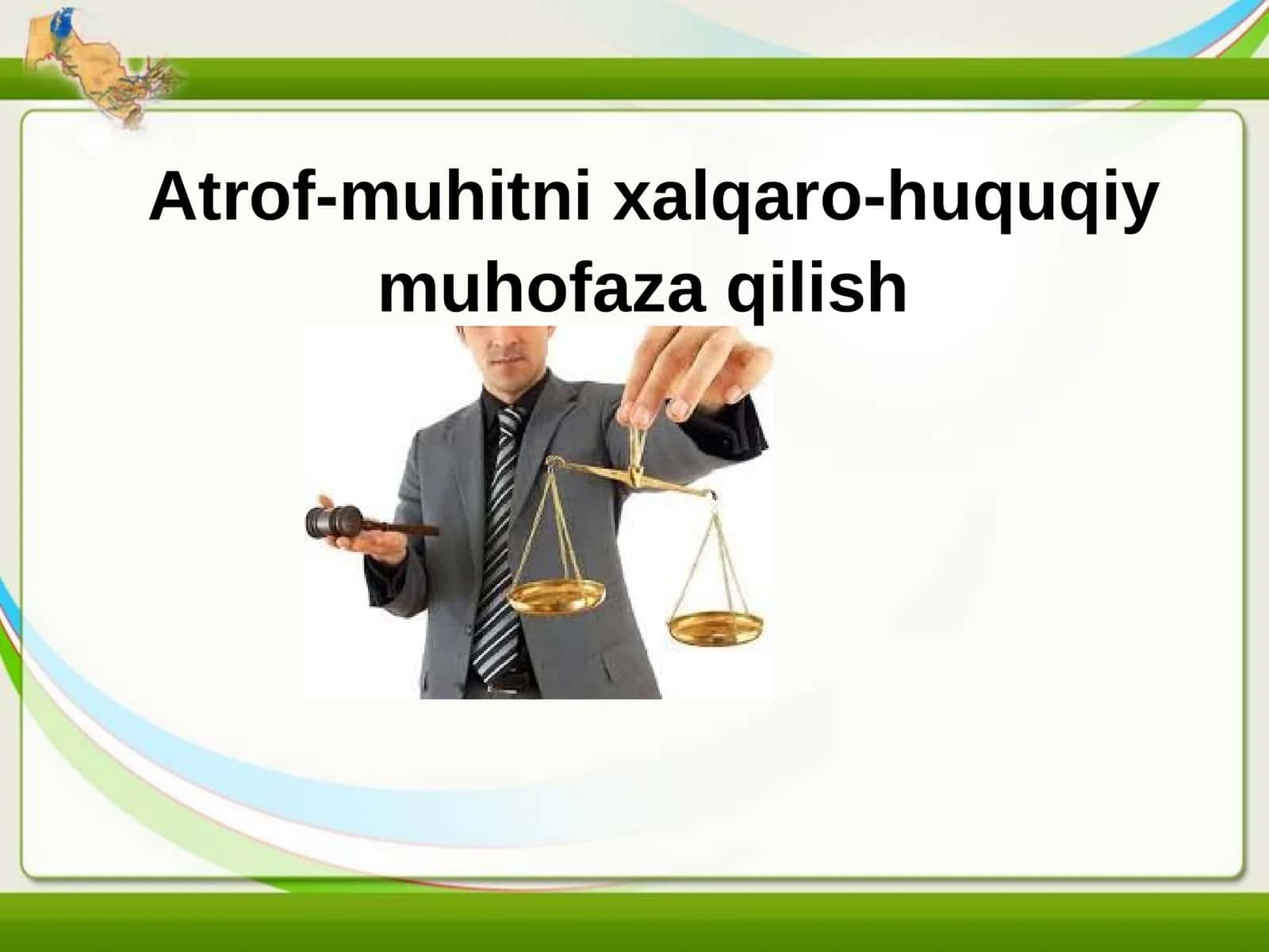 Atrof-muhitni xalqaro-huquqiy muhofaza qilish 1