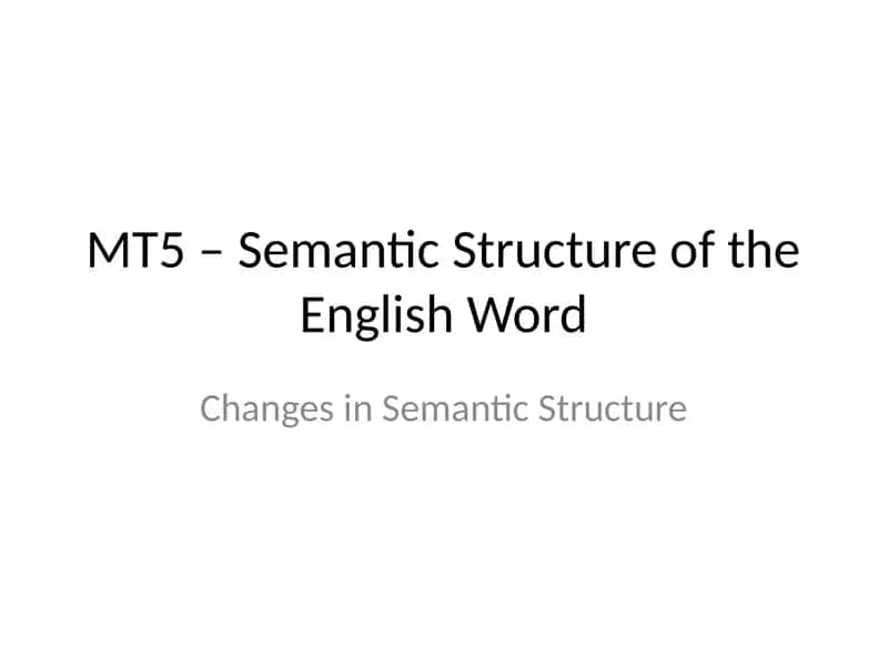 Semantic Structure of the English Word 1