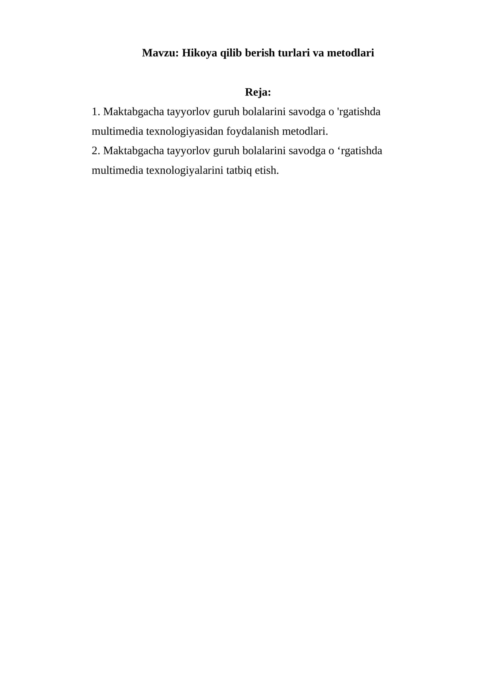 Hikoya qilib berish turlari va metodlari 1