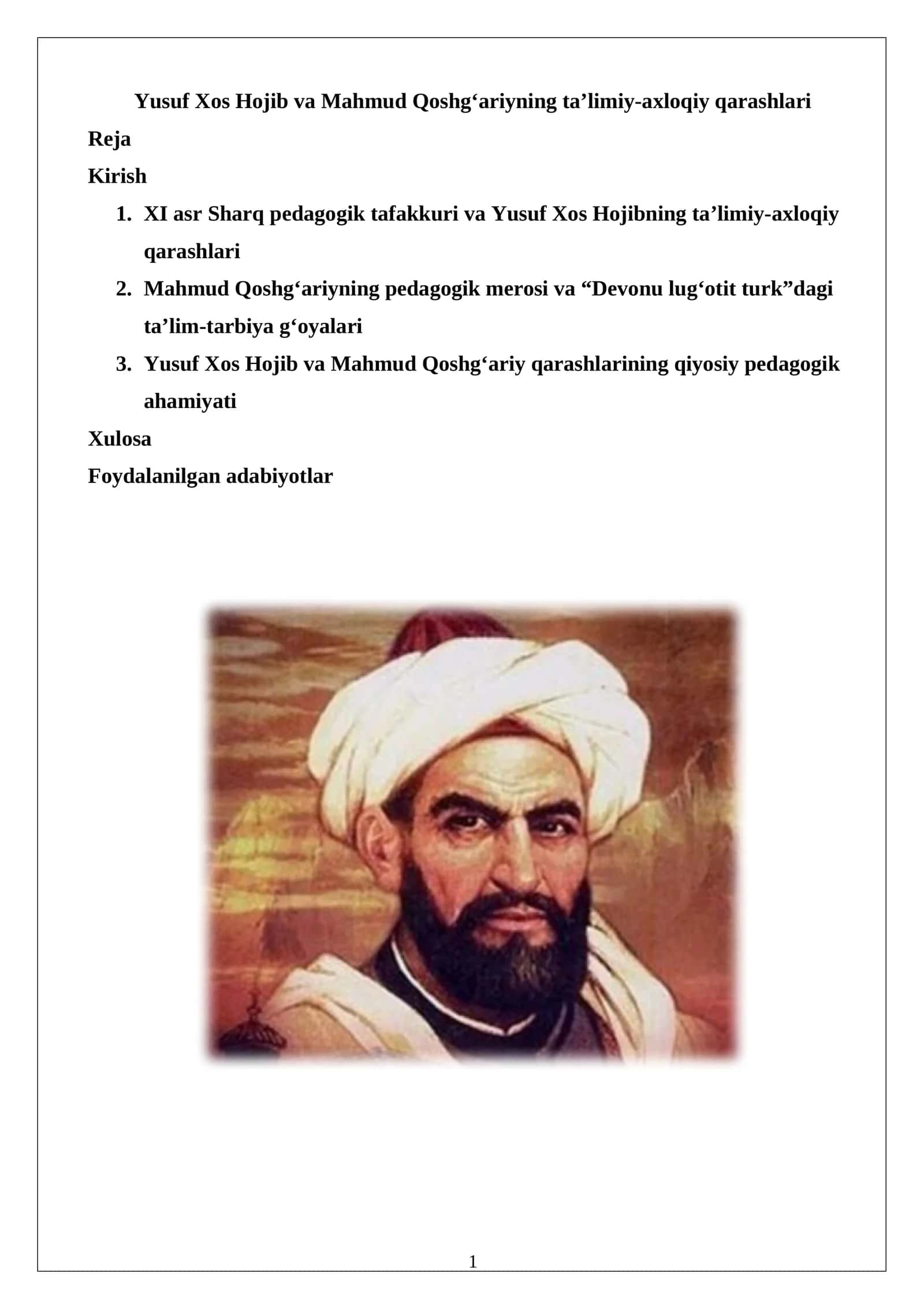 Yusuf Xos Hojib va Mahmud Qoshg‘ariyning ta’limiy-axloqiy qarashlari 1