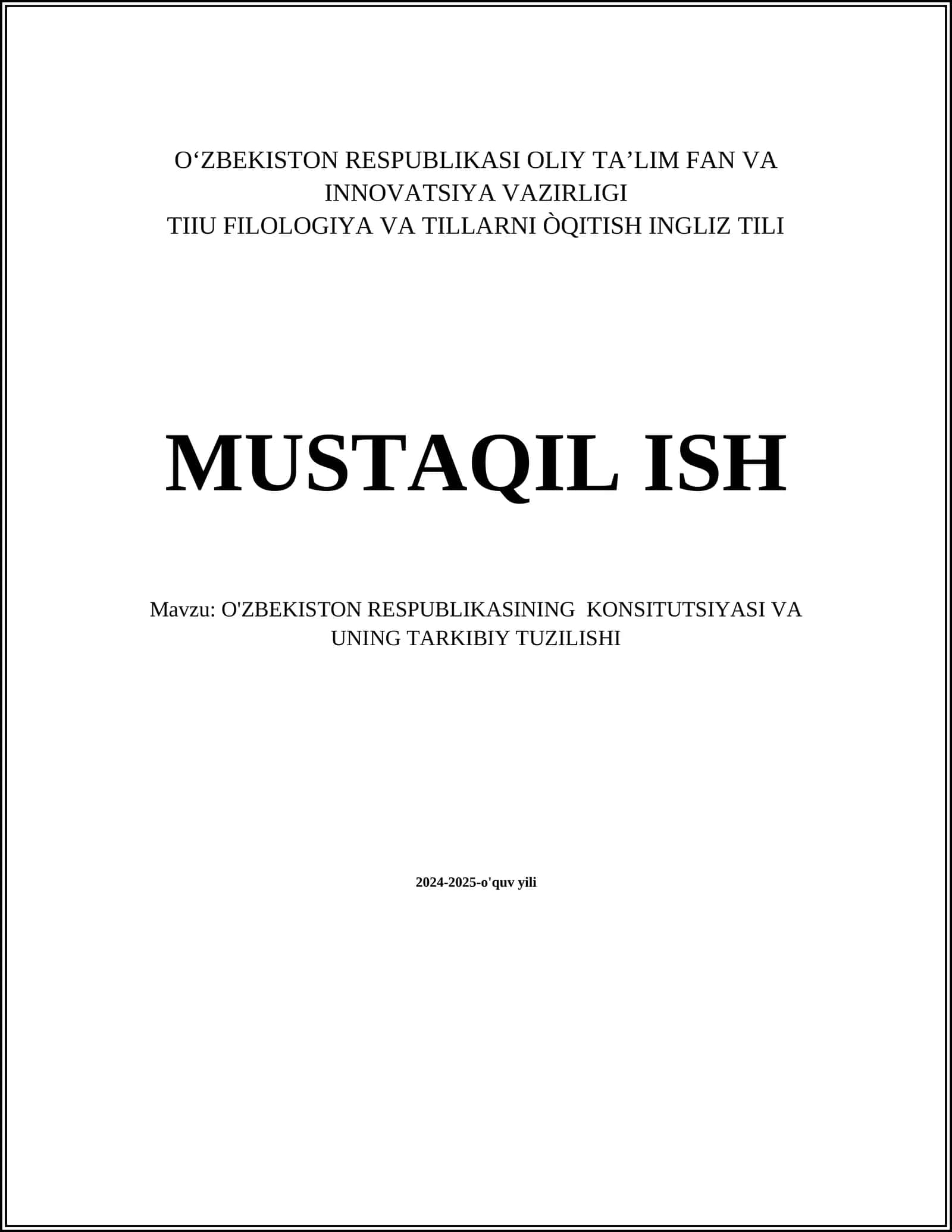 O'ZBEKISTON RESPUBLIKASINING KONSITUTSIYASI VA UNING TARKIBIY TUZILISHI 1