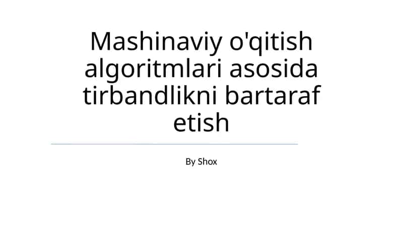 Mashinaviy o'qitish algoritmlari asosida tirbandlikni bartaraf etish 1