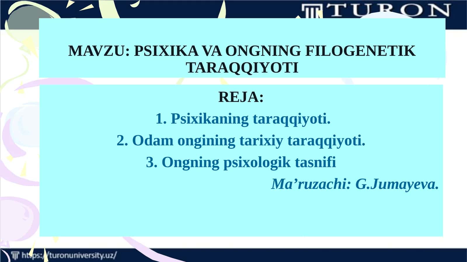 PSIXIKA VA ONGNING FILOGENETIK TARAQQIYOTI 1
