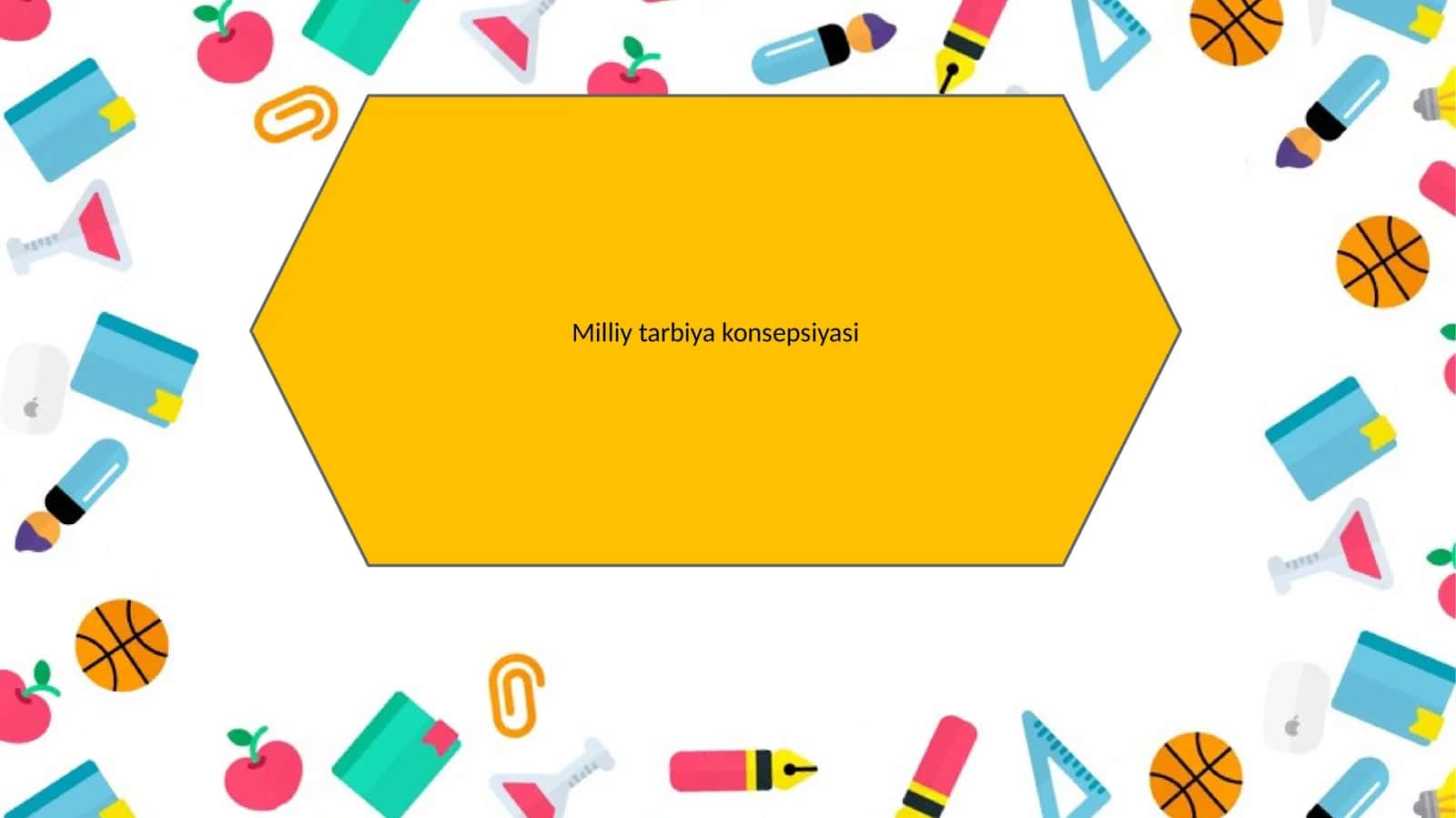 Milliy tarbiya konsepsiyasi 1
