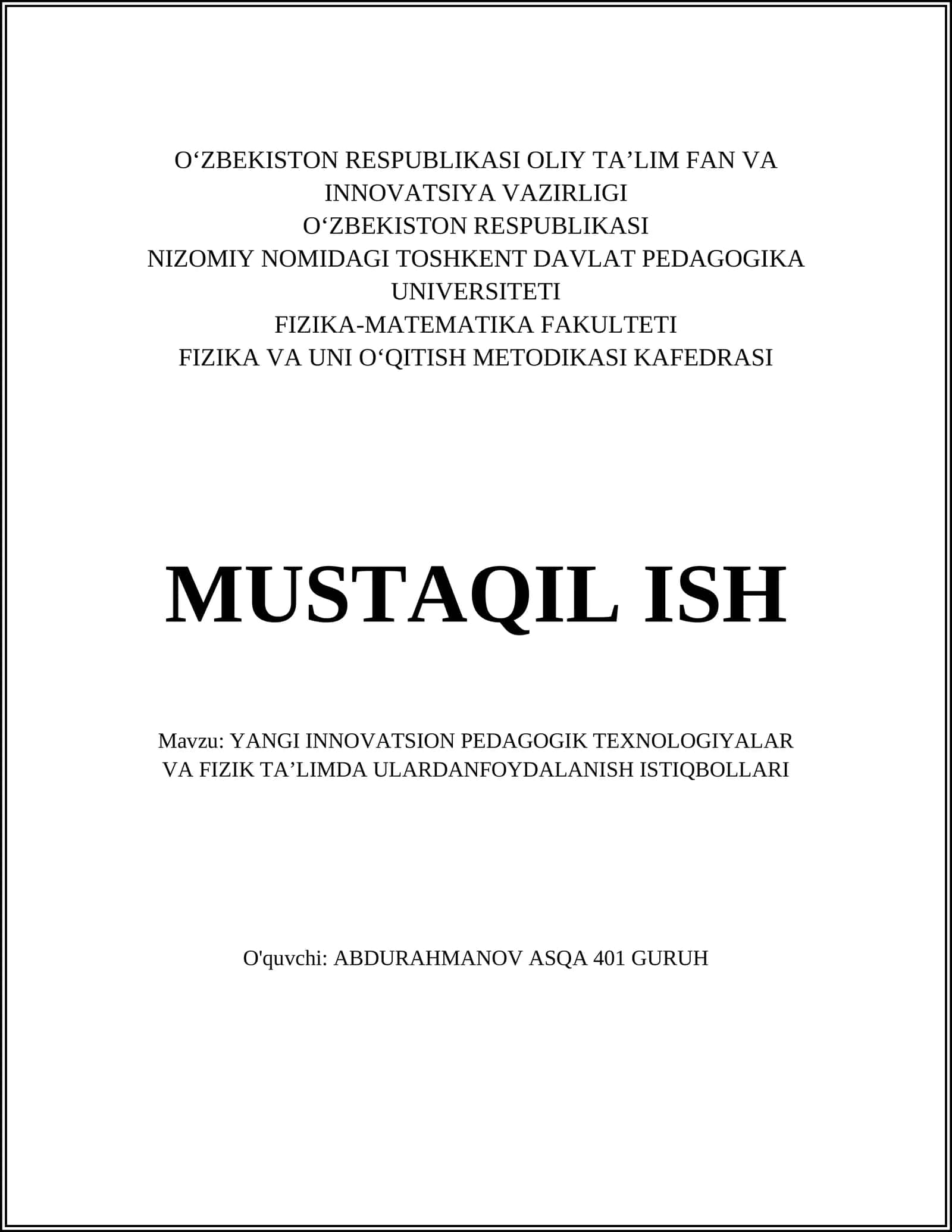 YANGI INNOVATSION PEDAGOGIK TEXNOLOGIYALAR VA FIZIK TA’LIMDA ULARDANFOYDALANISH ISTIQBOLLARI 1