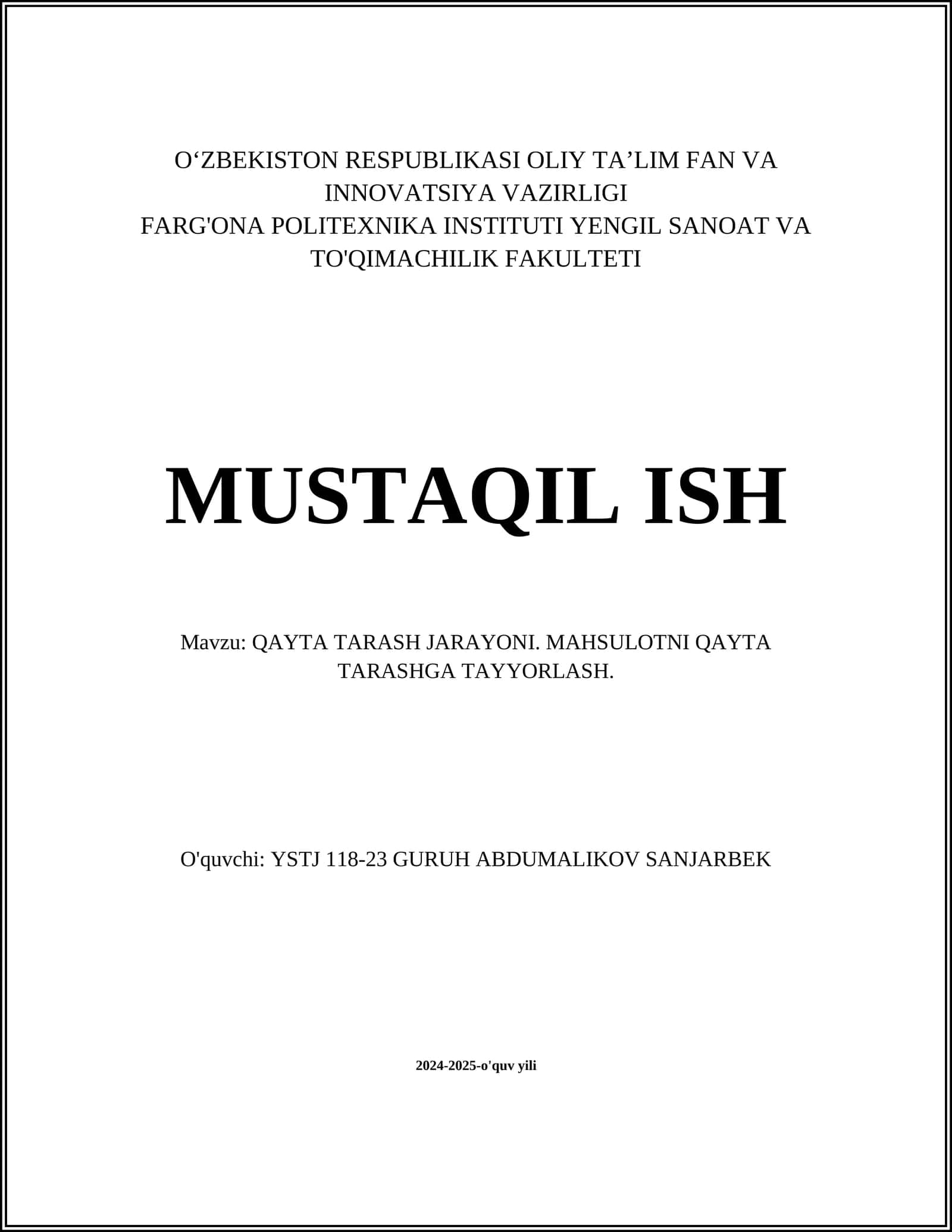 QAYTA TARASH JARAYONI. MAHSULOTNI QAYTA TARASHGA TAYYORLASH 1