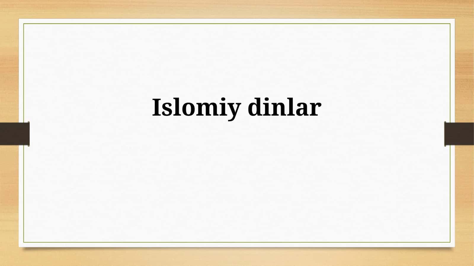 Islomiydinlar 1