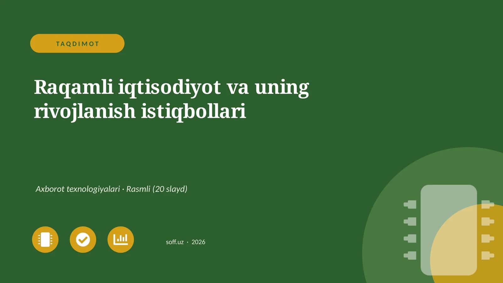 Raqamli iqtisodiyot va uning rivojlanish istiqbollari 1
