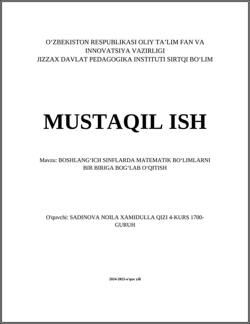 BOSHLANGʻICH SINFLARDA MATEMATIK BOʻLIMLARNI BIR BIRIGA BOGʻLAB OʻQITISH 1