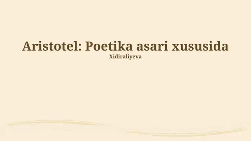 Aristotel: Poetika asari xususida 1