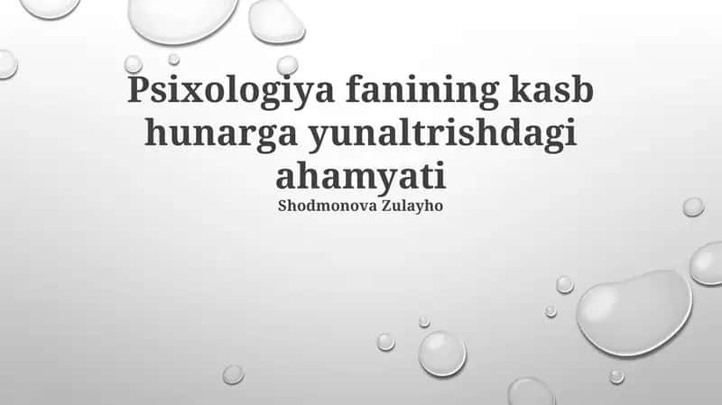 Psixologiya fanining kasb hunarga yunaltrishdagi ahamyati 1