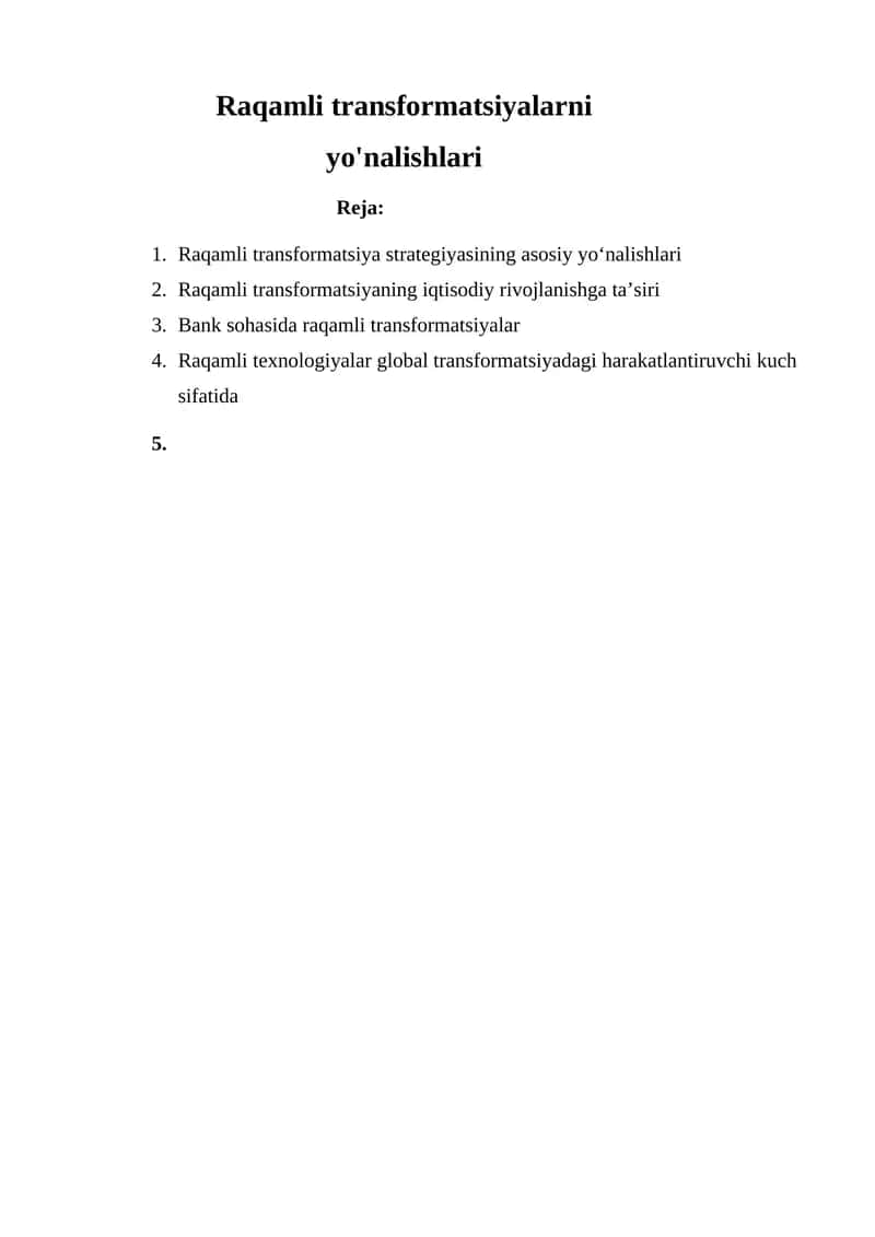 Raqamli transformatsiyalarni yo'nalishlari 1