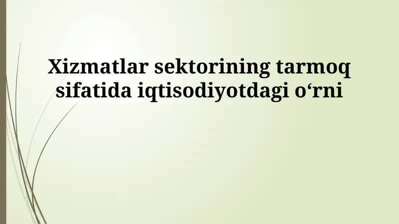 Xizmat ko'rsatish sohasi 1
